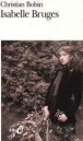 Isabelle Bruges&nbsp;-&nbsp;Christian Bobin