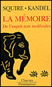 La mémoire&nbsp;-&nbsp;Lyn Squire