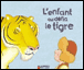 L'enfant qui défia le tigre&nbsp;-&nbsp;Robert Giraud