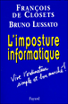L'imposture informatique&nbsp;-&nbsp;François de Closets, Bruno Lussato