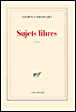 Sujets libres&nbsp;-&nbsp;Clémence Boulouque