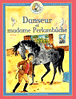 Danseur, petit cheval magique, T7&nbsp;-&nbsp;Anne-Marie Philipe, Isabelle Rognoni