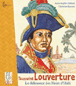 Toussaint Louverture&nbsp;-&nbsp;Anne-Sophie Chillard, Christian Epanya
