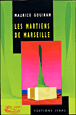 Les martiens de Marseille&nbsp;-&nbsp;Maurice Gouiran