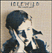 Idlewild&nbsp;-&nbsp;The Remote part