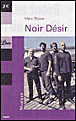 Noir Désir&nbsp;-&nbsp;Marc Besse