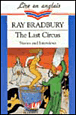 The Last circus&nbsp;-&nbsp;Ray Bradbury