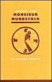 Monsieur Mundstock&nbsp;-&nbsp;Ladislav Fuks