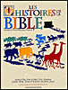 Histoires de la bible&nbsp;-&nbsp;J. Vallon, M. Pommier