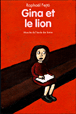Gina et le lion&nbsp;-&nbsp;Raphaël Fejtö