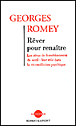 Rêver pour renaître&nbsp;-&nbsp;Georges Romey