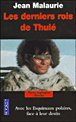 Derniers rois de Thulé&nbsp;-&nbsp;Jean Malaurie