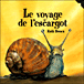 Le voyage de l'escargot&nbsp;-&nbsp;Ruth Brown