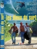 Les dieux du surf&nbsp;-&nbsp;Zalman King