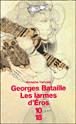 Les larmes d'Eros&nbsp;-&nbsp;Georges Bataille