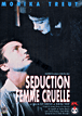 Séduction : La Femme cruelle&nbsp;-&nbsp;Monika Treut
