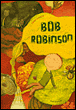 Bob Robinson&nbsp;-&nbsp;Cécile Gambini