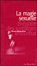 La magie sexuelle