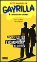 Petit manuel de gayrilla à l'usage des jeunes&nbsp;-&nbsp;Michel Dorais, Eric Verdier