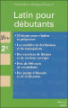 Latin pour débutants&nbsp;-&nbsp;M. Moreau-Rouault