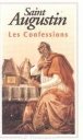 Les Confessions&nbsp;-&nbsp;Saint Augustin