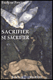 Sacrifier, se sacrifier&nbsp;-&nbsp;Evelyne Pewzner