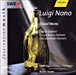 Luigi Nono&nbsp;-&nbsp;Das atmende Klarsein - Chori die Didone - Da un diario italiano