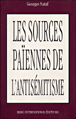 Les sources paiennes de l'antijudaisme&nbsp;-&nbsp;Georges Nataf