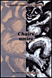 Chairs amies&nbsp;-&nbsp;Chantal Pelletier, Pascal Garnier