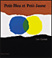 Petit-bleu et Petit-jaune