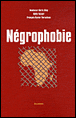 Négrophobie