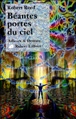 Béantes portes du ciel&nbsp;-&nbsp;Robert Reed