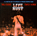 Neil Young&nbsp;-&nbsp;Live rust
