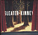 Sleater Kinney