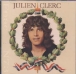 Julien Clerc&nbsp;-&nbsp;Liberté, égalité, fraternité ou la mort