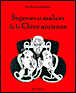 Sagesses et Malices de la Chine Ancienne&nbsp;-&nbsp;Lisa Bresner, Patrice Killoffer
