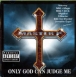 Master P&nbsp;-&nbsp;Only god can judge me