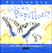 Es-tu un papillon?