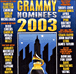 Compilation&nbsp;-&nbsp;Grammy nominées 2003