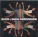 Zaka Percussion, Guem