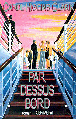 Par dessus bord