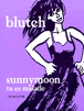 Sunnymoon tu es malade&nbsp;-&nbsp;Blutch