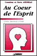 Au coeur de l'esprit&nbsp;-&nbsp;Connirae Andreas, Steve Andreas