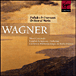 Richard Wagner&nbsp;-&nbsp;Préludes et Ouvertures