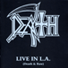 Death&nbsp;-&nbsp;Live in L.A