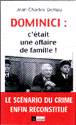 Dominici, c'était une affaire de famille&nbsp;-&nbsp;Jean-Charles Deniau, Madeleine Sultan
