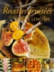Les recettes fruitees&nbsp;-&nbsp;G. Lenôtre