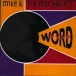 Mike and the Mechanics&nbsp;-&nbsp;Word of mouth