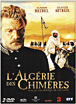 Coffret Intégral - L' Algérie des chimères&nbsp;-&nbsp;François Luciani