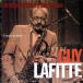 Guy Lafitte&nbsp;-&nbsp;Corps et âme